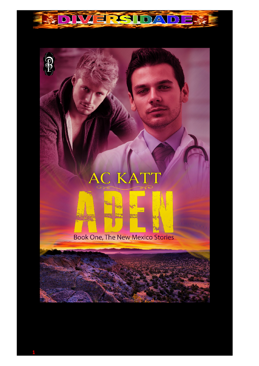 Aden by A.C. Katt