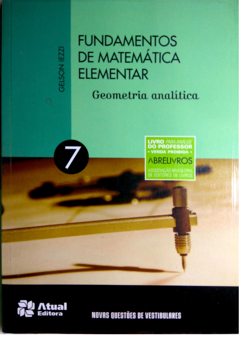 Vol.7 Fundamentos da Matemática Elementar- Geometria.Analítica - Baixar