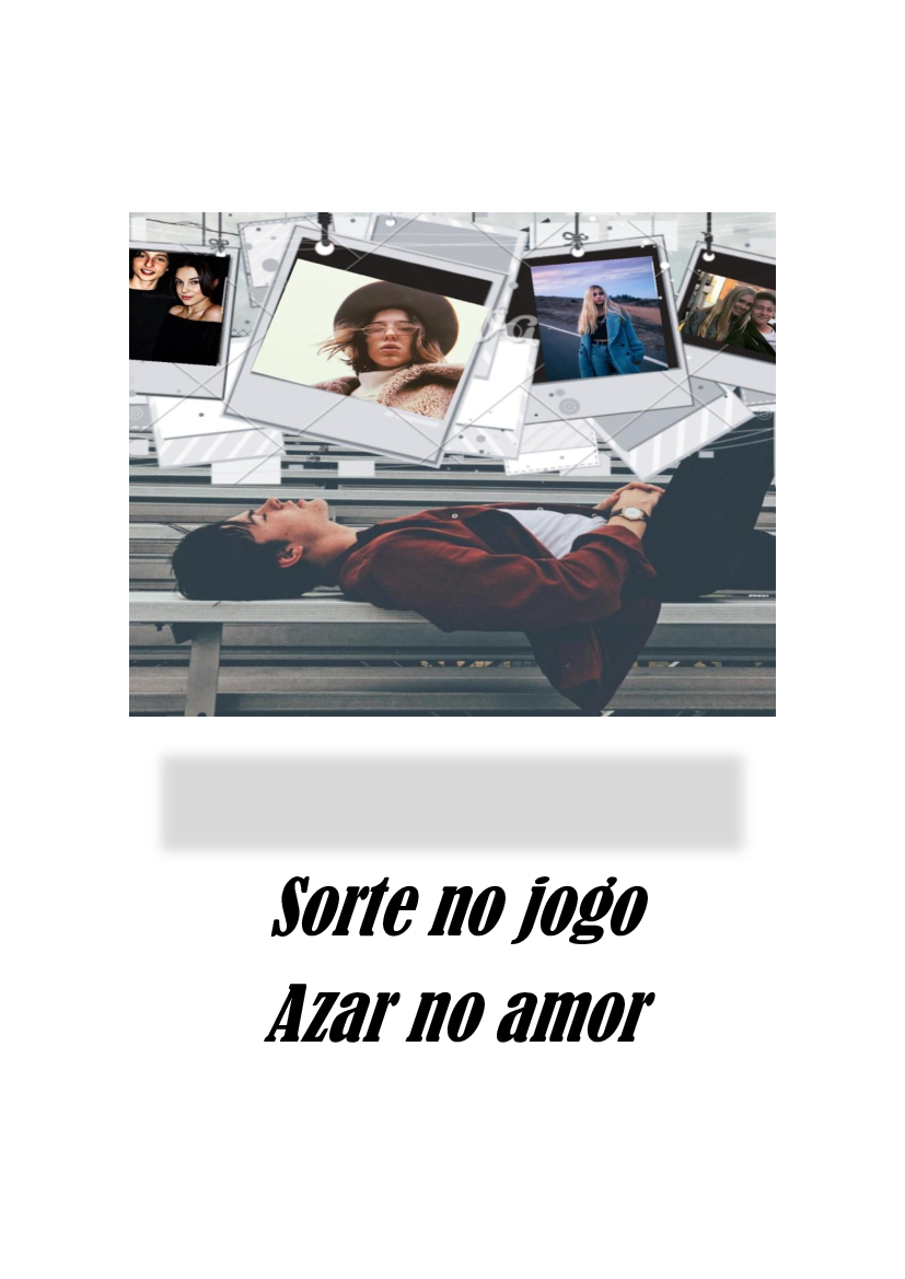 sorte no jogo, azar no amor! & sorte no amor azar