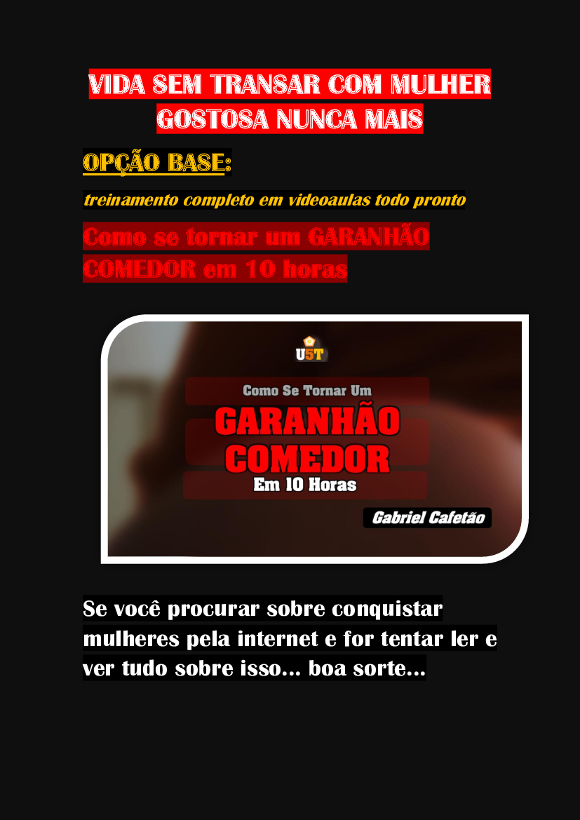 VIDA SEM TRANSAR COM MULHER GOSTOSA NUNCA MAIS - Baixar pdf de Doceru.com