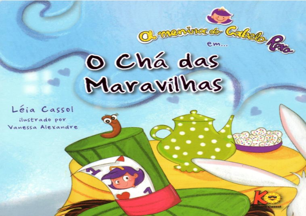 A MENINA DE CABELO ROXO EM... CHÁ DAS MARAVILHAS - Baixar pdf de Doceru.com