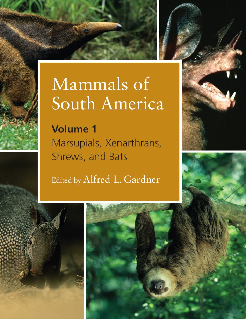 Mammals of South America, Volume 1 - Baixar pdf de 