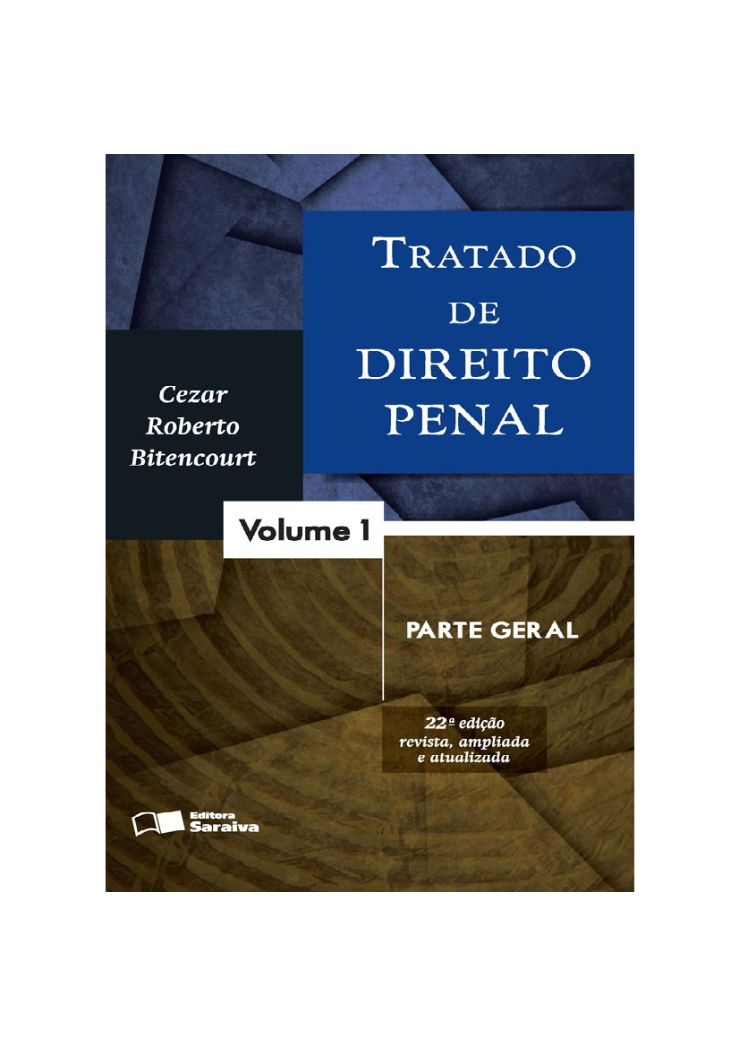 Tratado de Direito Penal Parte Geral Volume 1 Cezar Roberto Bitencourt