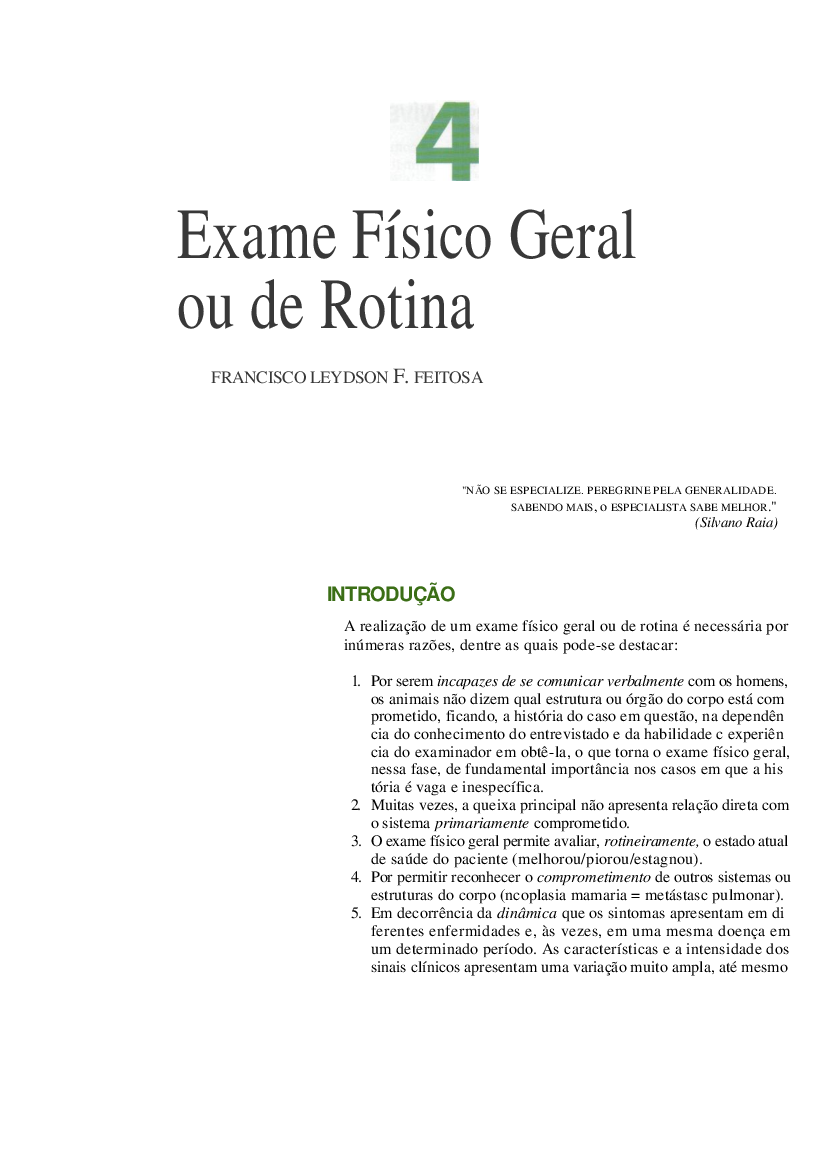 Semiologia Veterinária - A Arte do Diagnóstico-4 Exame Físico Geral ou