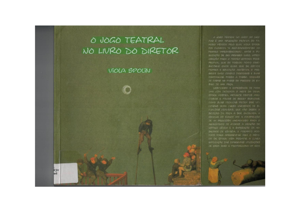 O JOGO TEATRAL NO LIVRO DO DIRETOR - Spolin, Viola