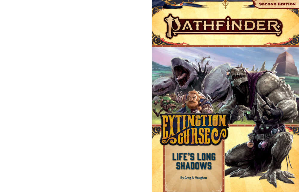 Trilha de Aventuras - Extinction Curse - 03 - Life's Long Shadows