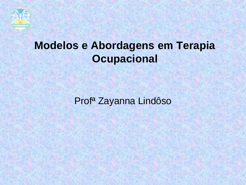 Modelos e Abordagens em Terapia Ocupacional - Baixar pdf de 