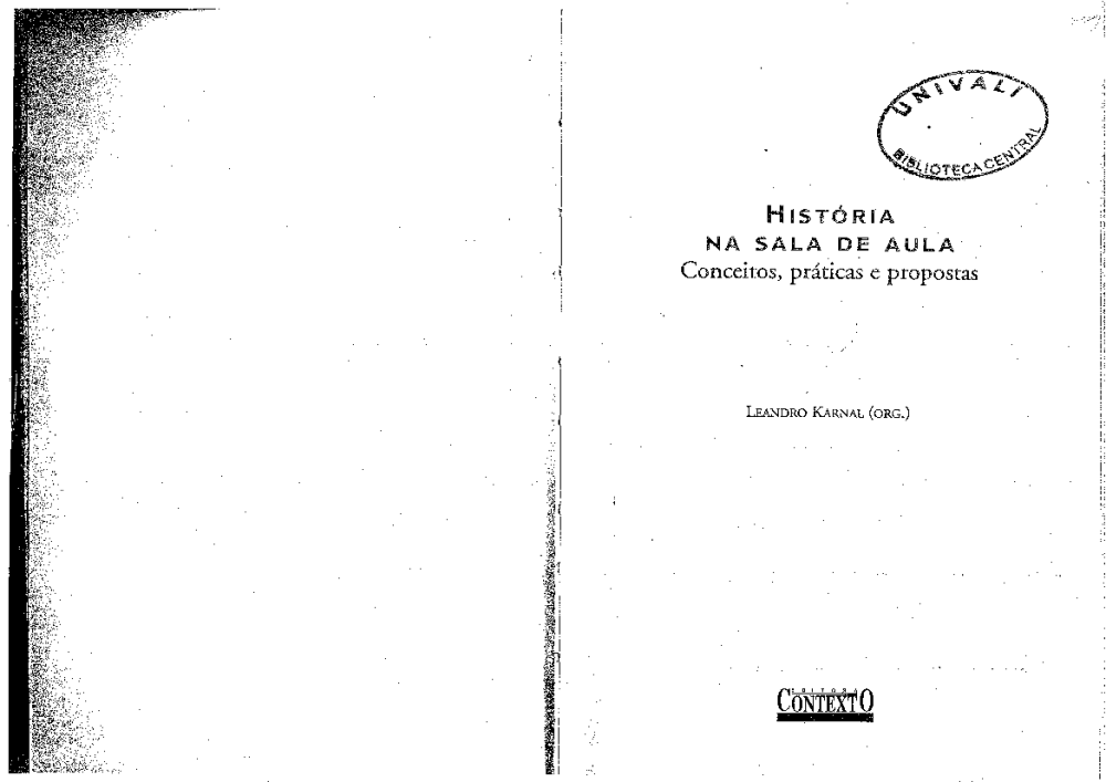 História na sala de aula: Conceitos, práticas e propostas