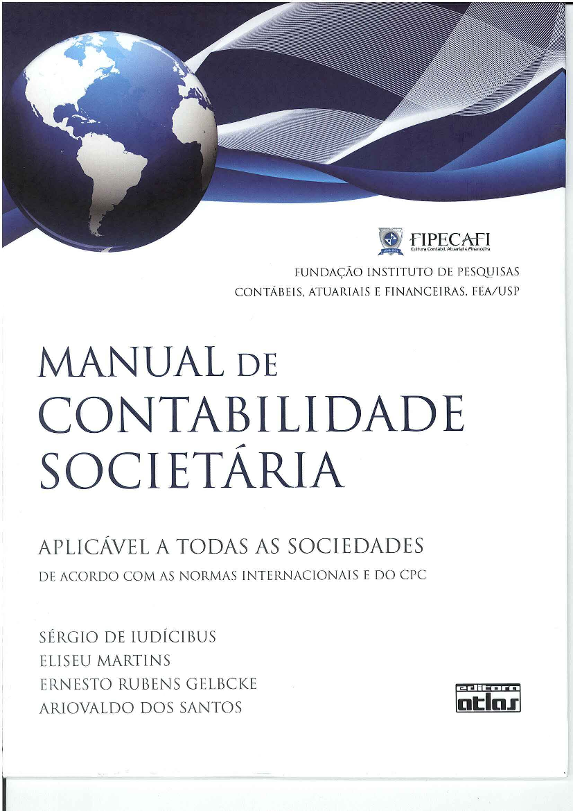 Manual de Contabilidade das Sociedades por Ações - FIPECAFI: unknown  author: 9788522435470: : Books