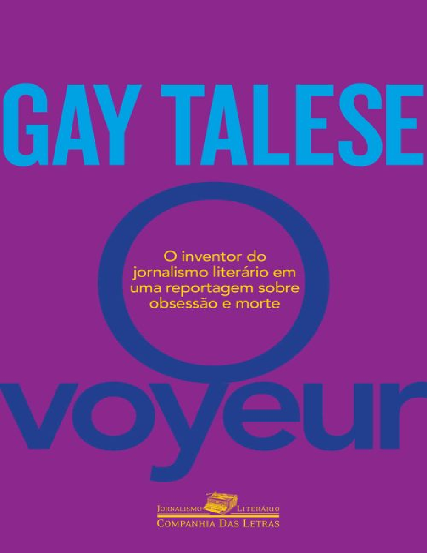 Gay Talese - O voyeur