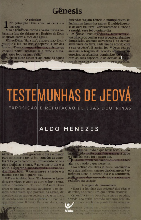 Testemunhas de Jeova - Exposicao e refutacao de suas doutrinas - Aldo  Menezes - Baixar pdf de 