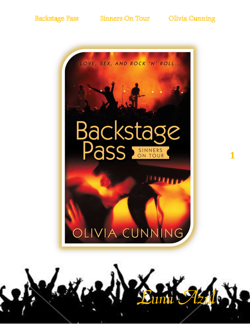 Backstage Pass by Olivia Cunning