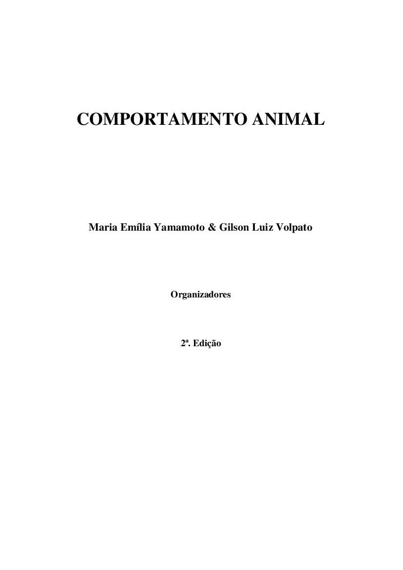 Yamamoto & Volpato (2011) Comportamento-Animal-2ª-edicao - Baixar pdf