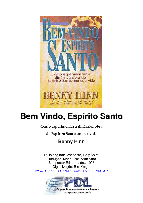 Benny Hinn - Bem Vindo Espírito Santo - Baixar pdf de 