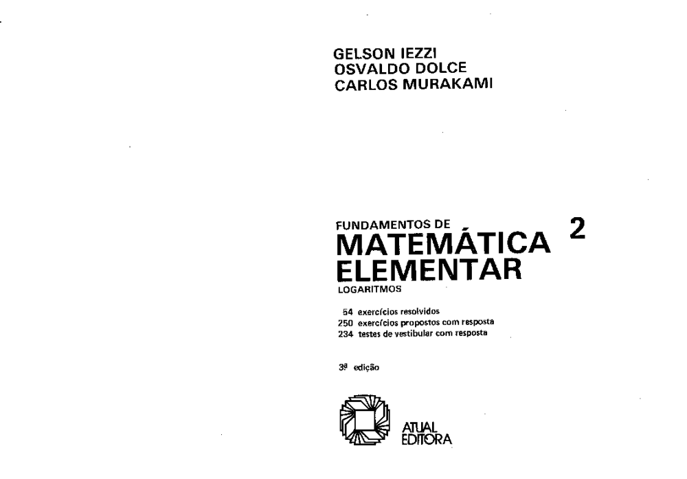 Fundamentos da Matemática Elementar - Vol. 2 - Logarítimos - Baixar pdf