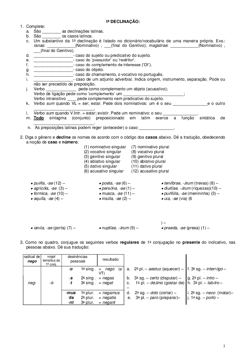 Exercícios de Latim - declinações, tradução e morfossintaxe - Latim I