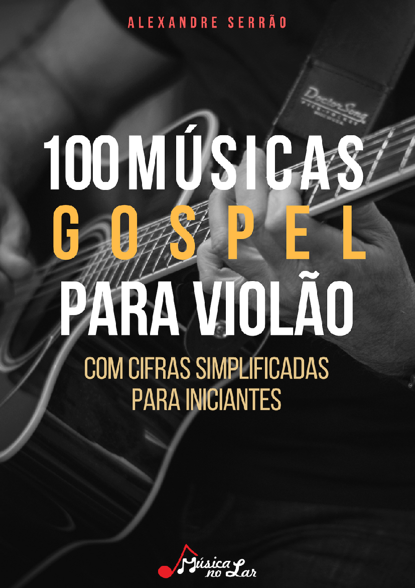 100 Musicas Gospel Cifradas Cifras Pro, PDF, Amor