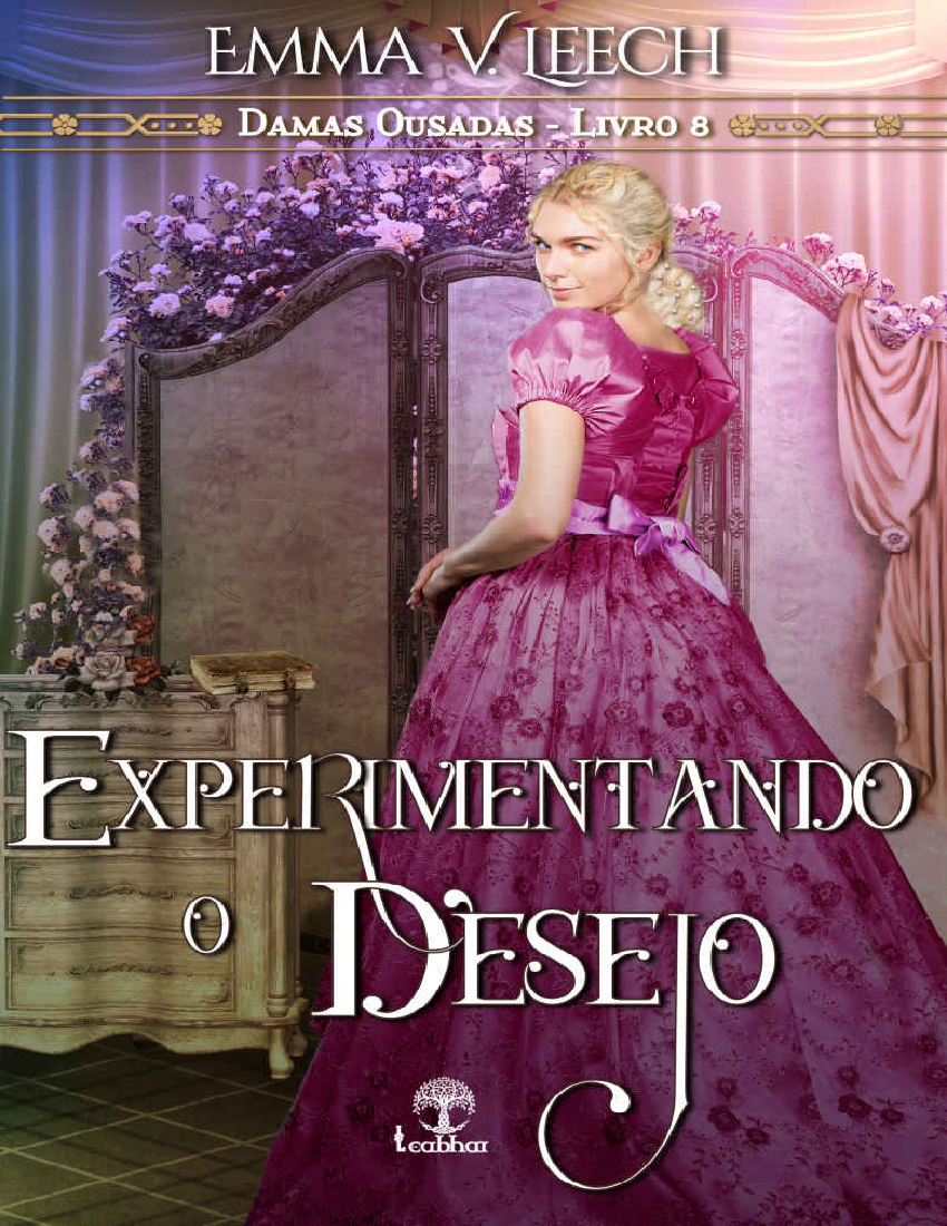 Quebrando as Regras (Damas Ousadas) (Portuguese Edition): V. Leech