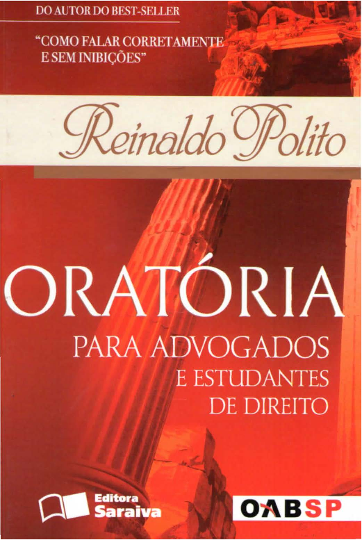 Oratória para advogados e estudantes de direito - Reinaldo Polito