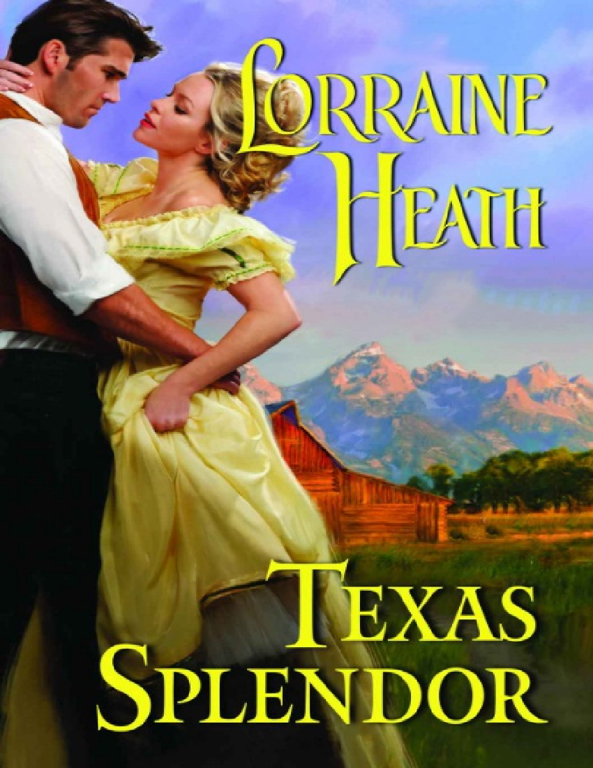 Texas Splendor by Lorraine Heath