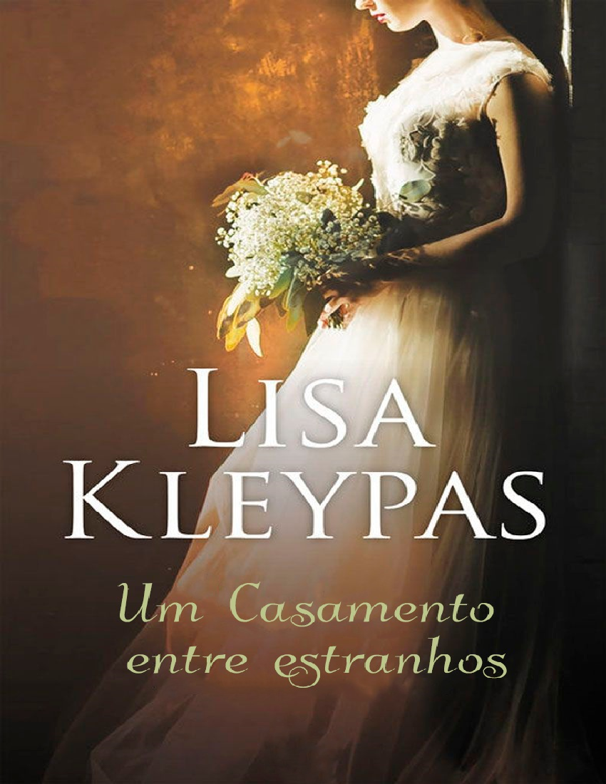 When Strangers Marry by Lisa Kleypas