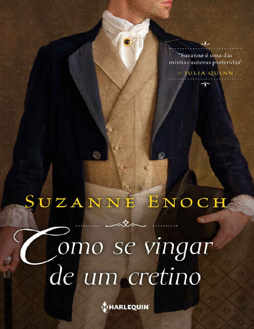 (Lessons in Love #1) Como Se Vingar de Um Cretino - Suzanne Enoch