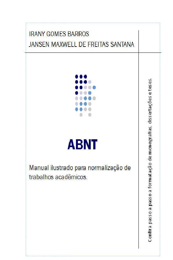 ABNT - Manual exemplificado para normalização de trabalhos acadêmicos