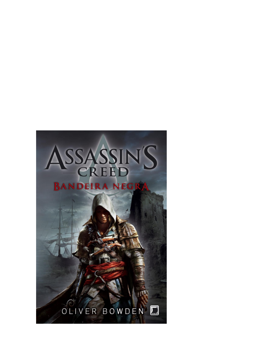 Assassin's Creed IV Bandeira Negra: Barba Negra - O Diário Perdido by  Ubisoft Brasil - Issuu