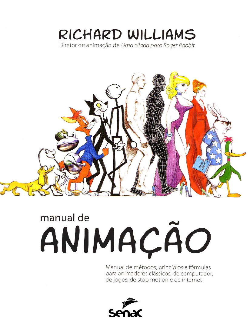 Manual de Animação by Richard Williams (z-lib.org) - Baixar pdf de