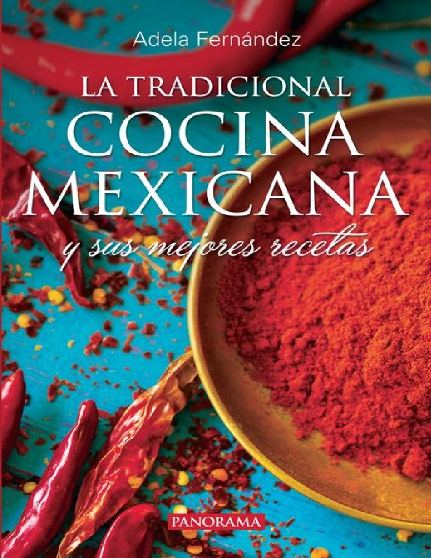 La Tradicional Cocina Mexicana by Adela Fernández - Baixar pdf de 