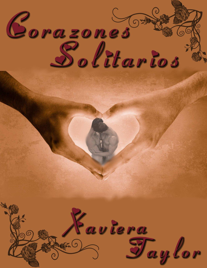 Xaviera Taylor - Serie Corazones 02 - Corazones Solitarios - Baixar pdf de  