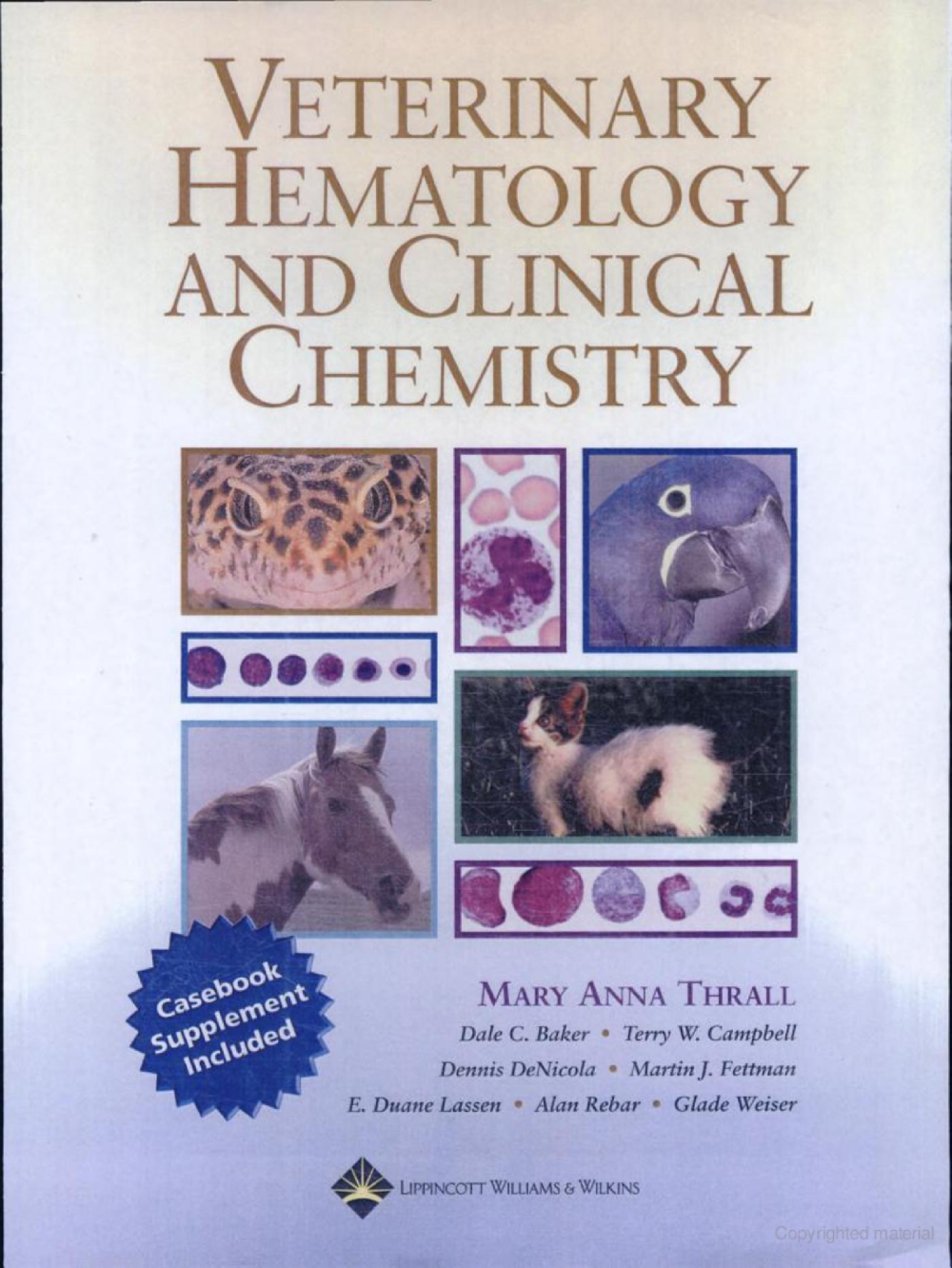 Гематология учебник. Veterinary Hematology Harvey.