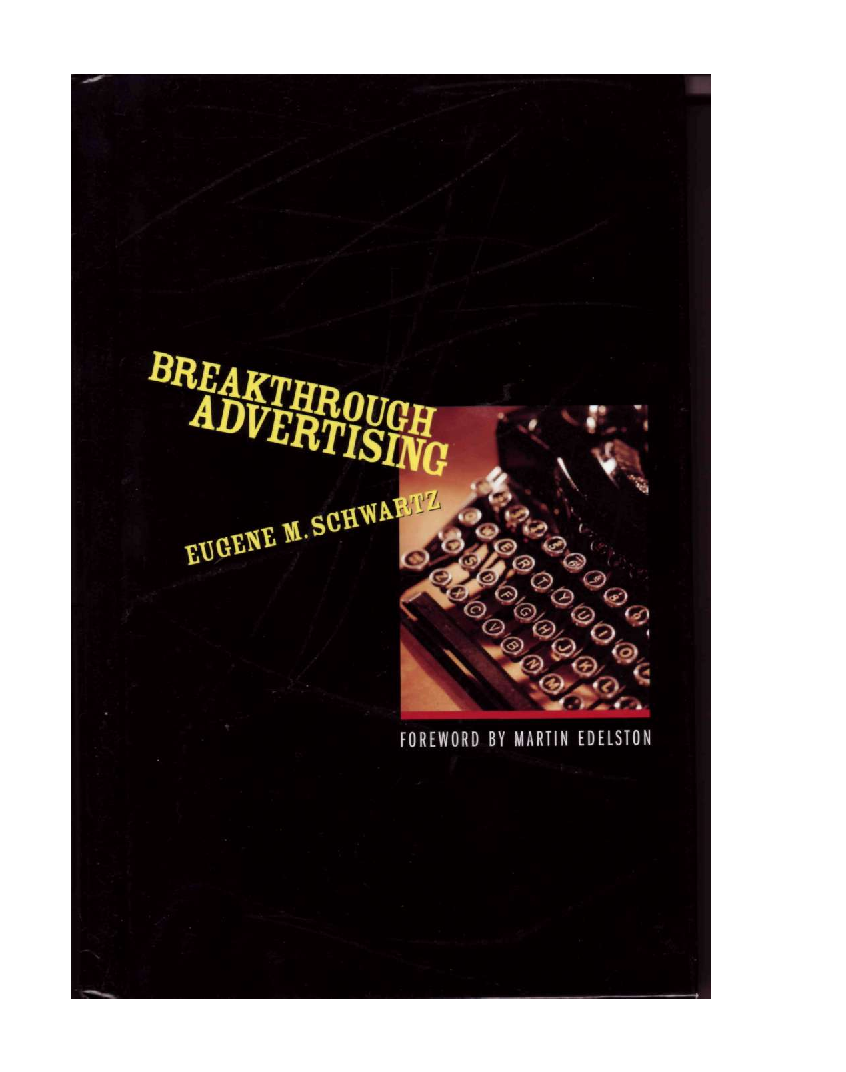 Юджин шварц. Юджин Шварц прорывная реклама. Книга Breakthrough advertising. Eugene Schwartz. Breakthrough advertising Eugene Schwartz.