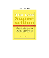 The Last Superstition - Edward Feser - Baixar pdf de Doceru.com