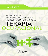 Neurociencias, Reabilitação Cognitiva e Modelos de Intervenção em Terapia  Ocupacional 3ª Ed - Baixar pdf de 