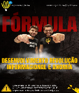 FÓRMULA 03 - REVOLUÇÃO INFORMACIONAL E ANOMIA